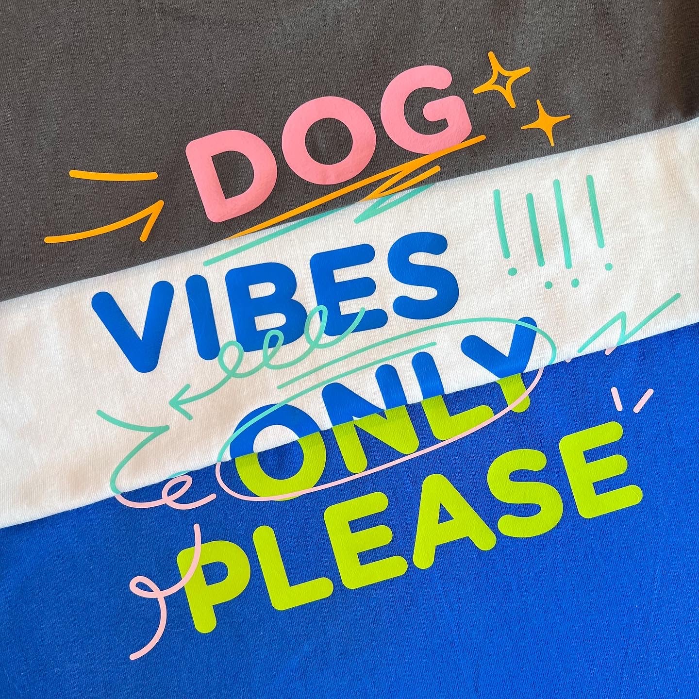 Dog Vibes Only T-Shirt